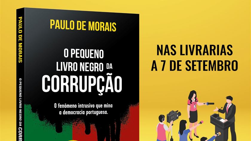 Paulo de Morais apresenta "O pequeno livro negro da corrupção"