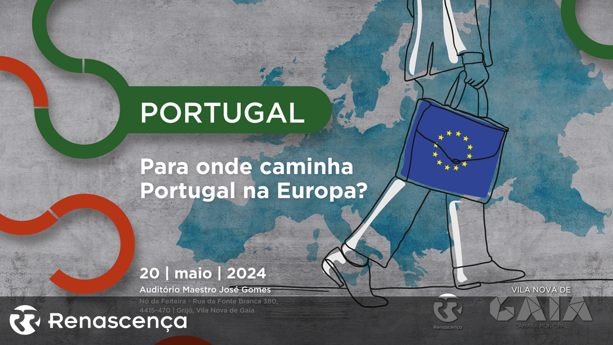 🔴 Em Direto: "Para onde caminha Portugal na Europa?"