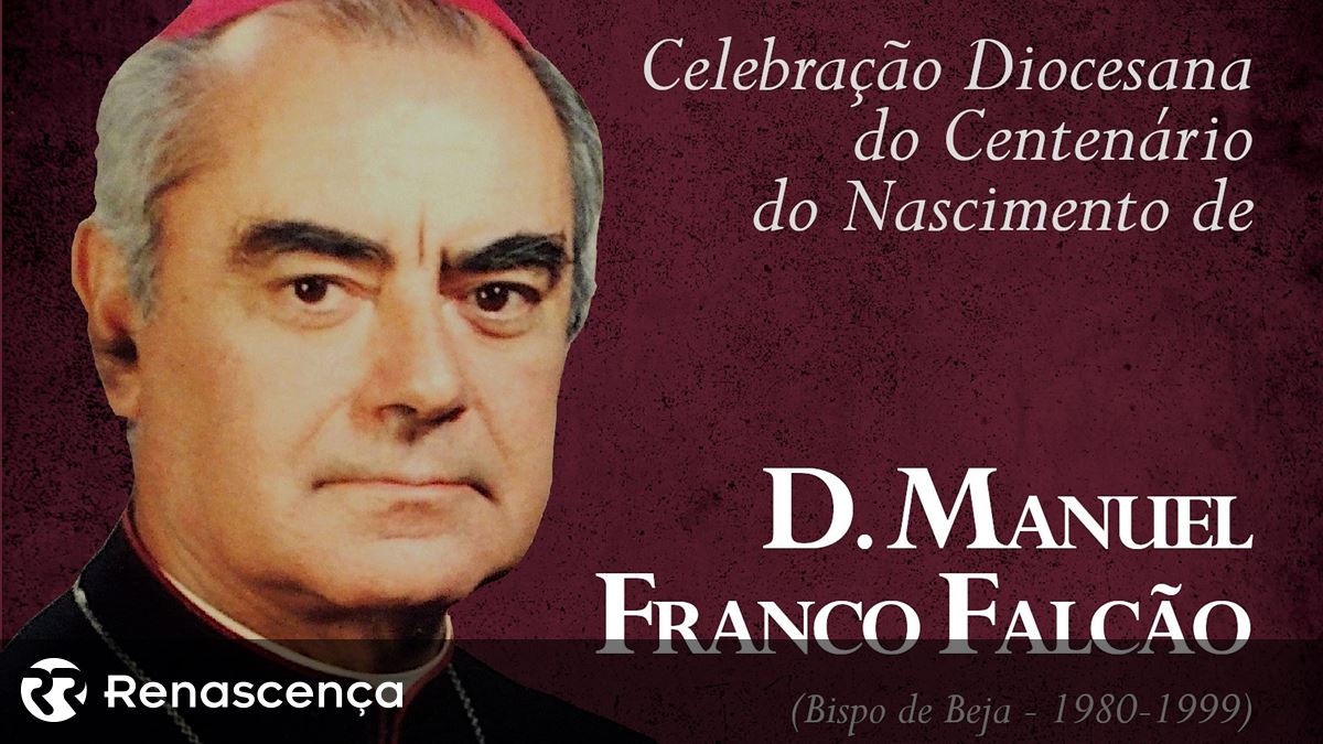 Centenário De D Manuel Falcão A Sua