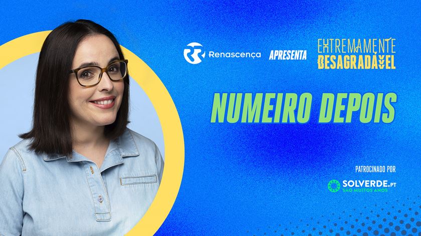 Numeiro Depois - Extremamente Desagradável