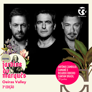 Já tem bilhetes para o Festival Jardins do Marquês?
