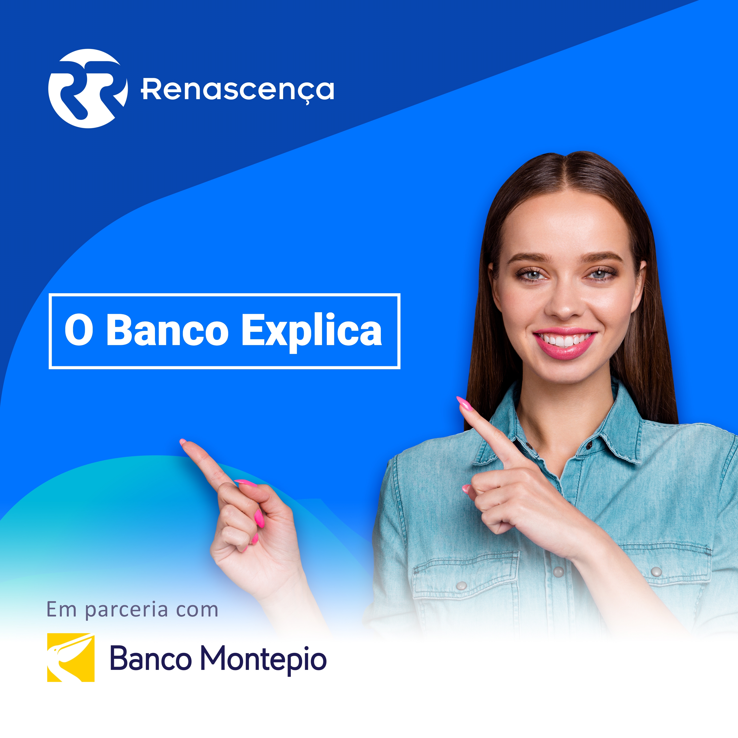 O Banco Explica