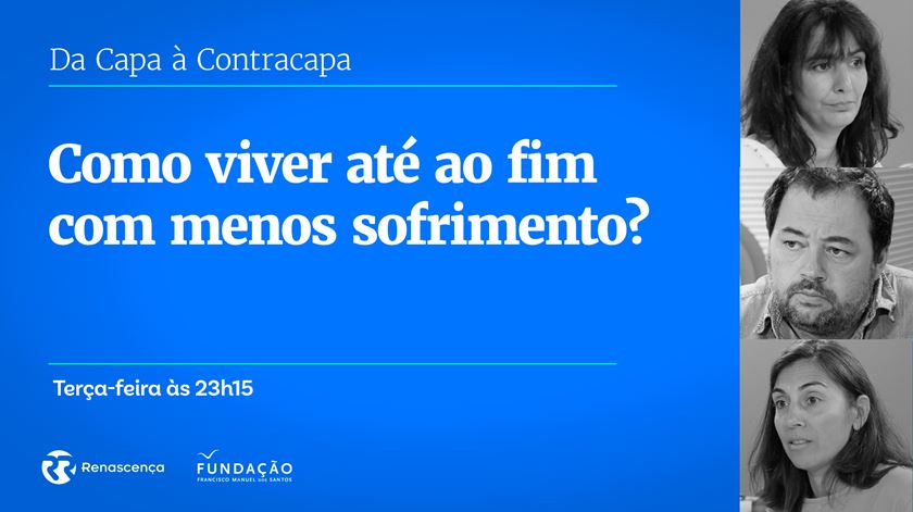 ​Como viver até ao fim com menos sofrimento?