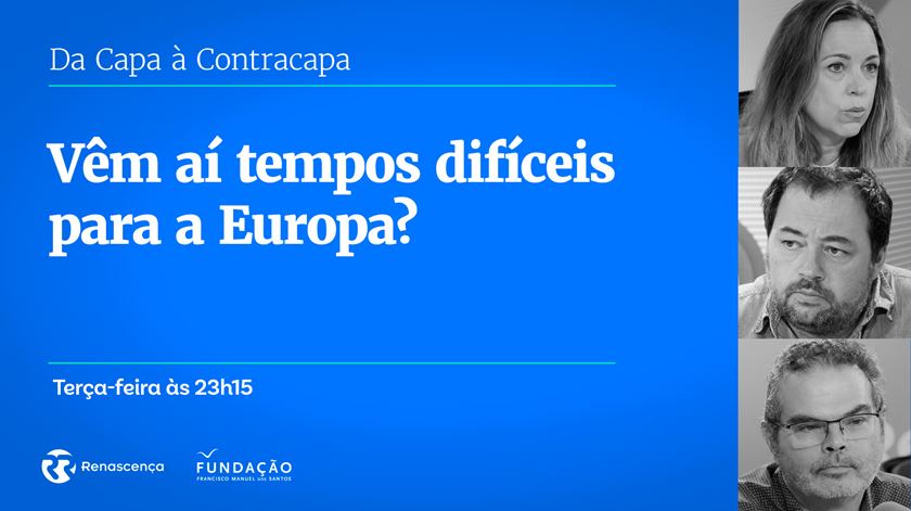 Vêm aí tempos difíceis para a Europa?