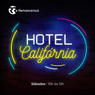 Hotel Califórnia fim-de-semana