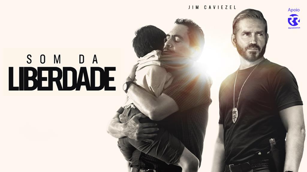 SOM DA LIBERDADE - Filme